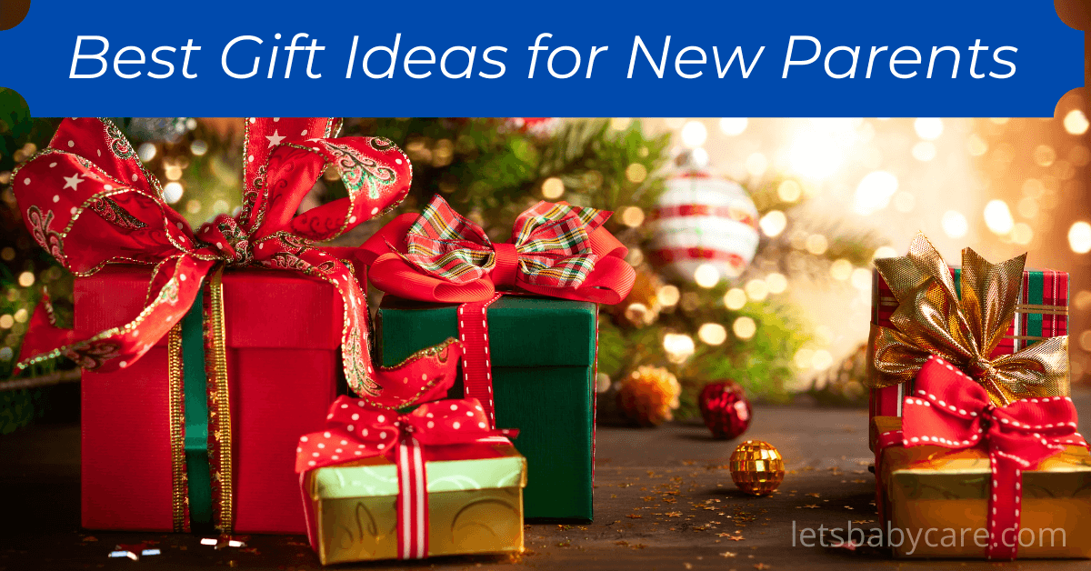 5 Best Gift Ideas for New Parents in 2022 Lets Baby Care