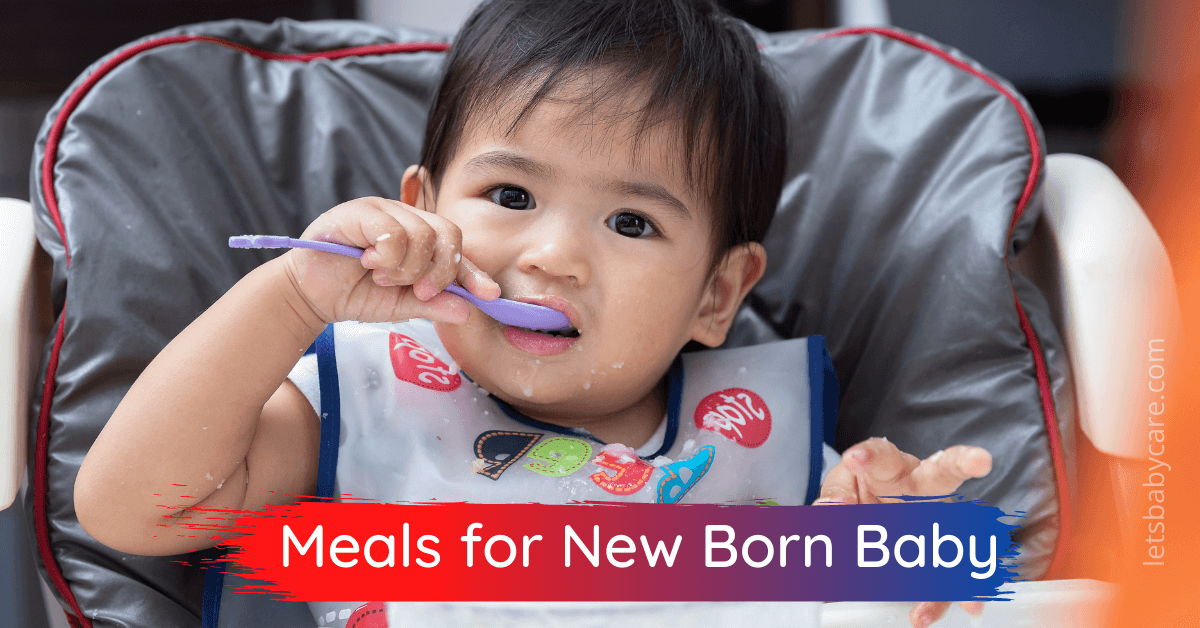 Meals for New Born Baby